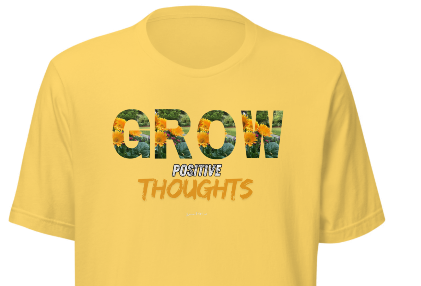 Grow Positive Thoughts Unisex t-shirt