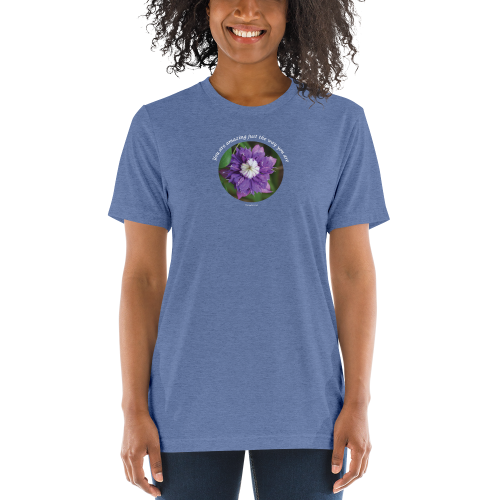 You are amazing just the way you are_Unisex Tri-Blend T-Shirt | Bella + Canvas 3413