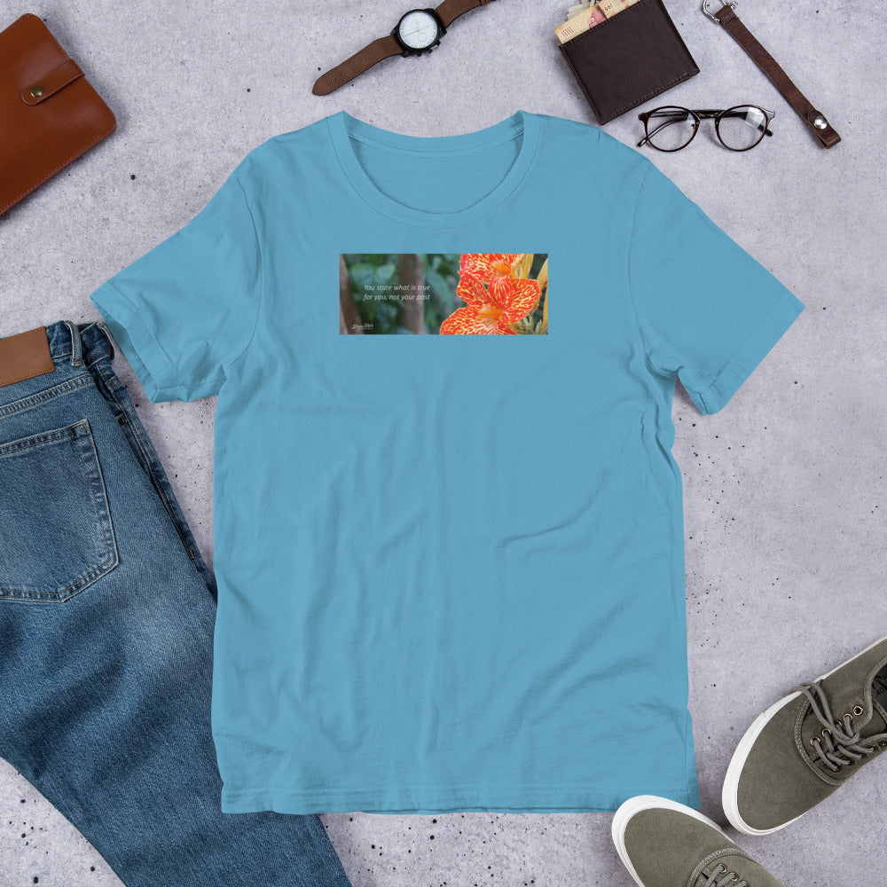 Dwarf Canna-Picasso "You state what is true for you, not your past" Short-Sleeve T-Shirt