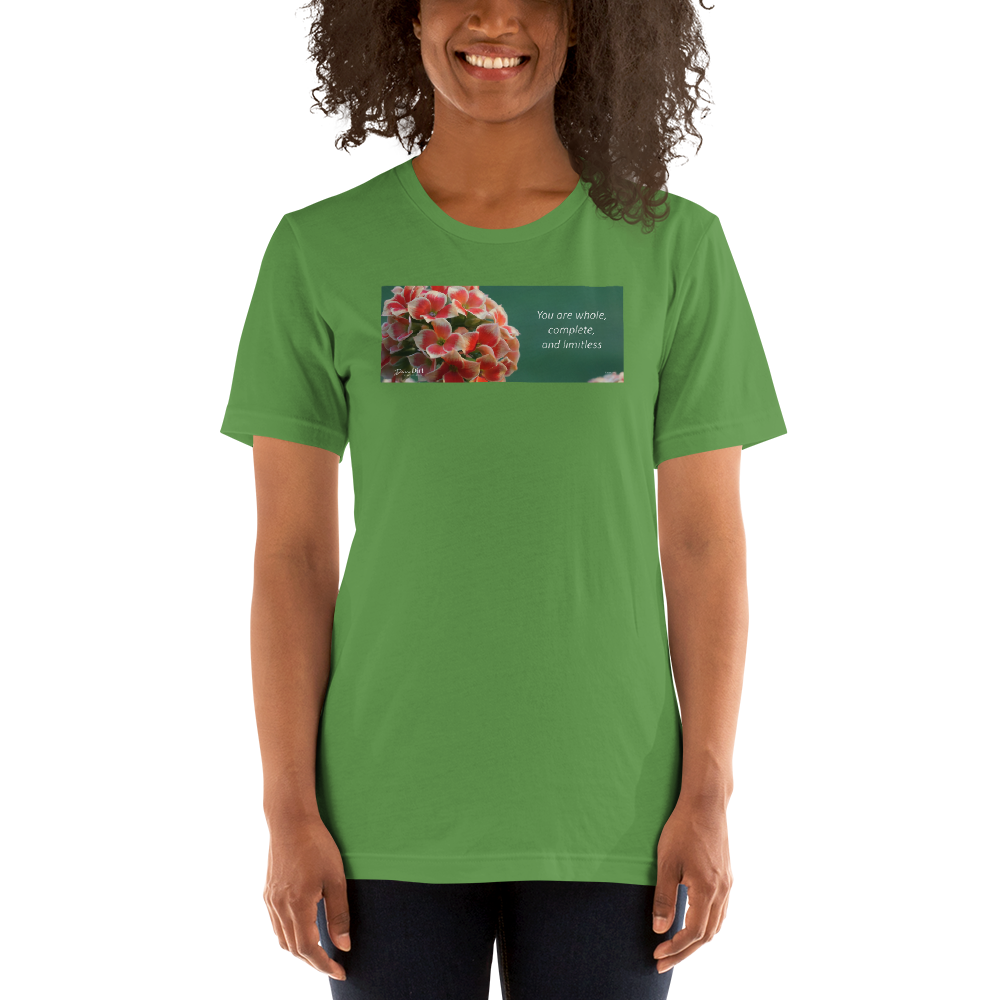 "You are whole, complete and limitless" Kalanchoe. Short-Sleeve T-Shirt
