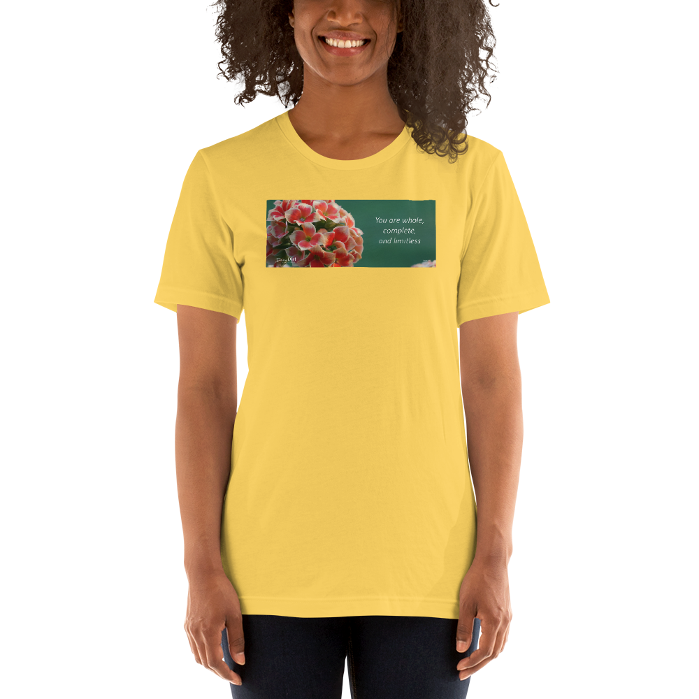 "You are whole, complete and limitless" Kalanchoe. Short-Sleeve T-Shirt