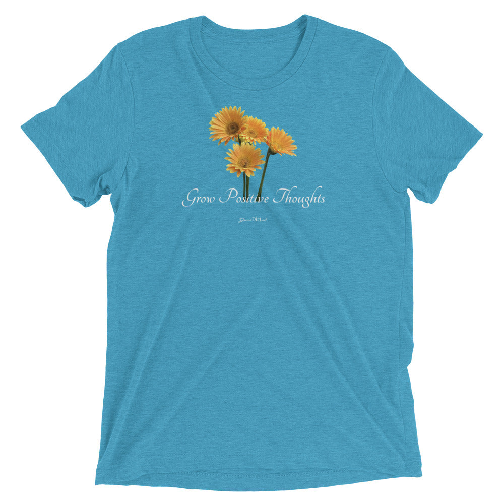 Grow Positive Thoughts-Tri Blend t-shirt