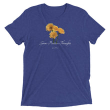 Load image into Gallery viewer, Grow Positive Thoughts-Tri Blend t-shirt
