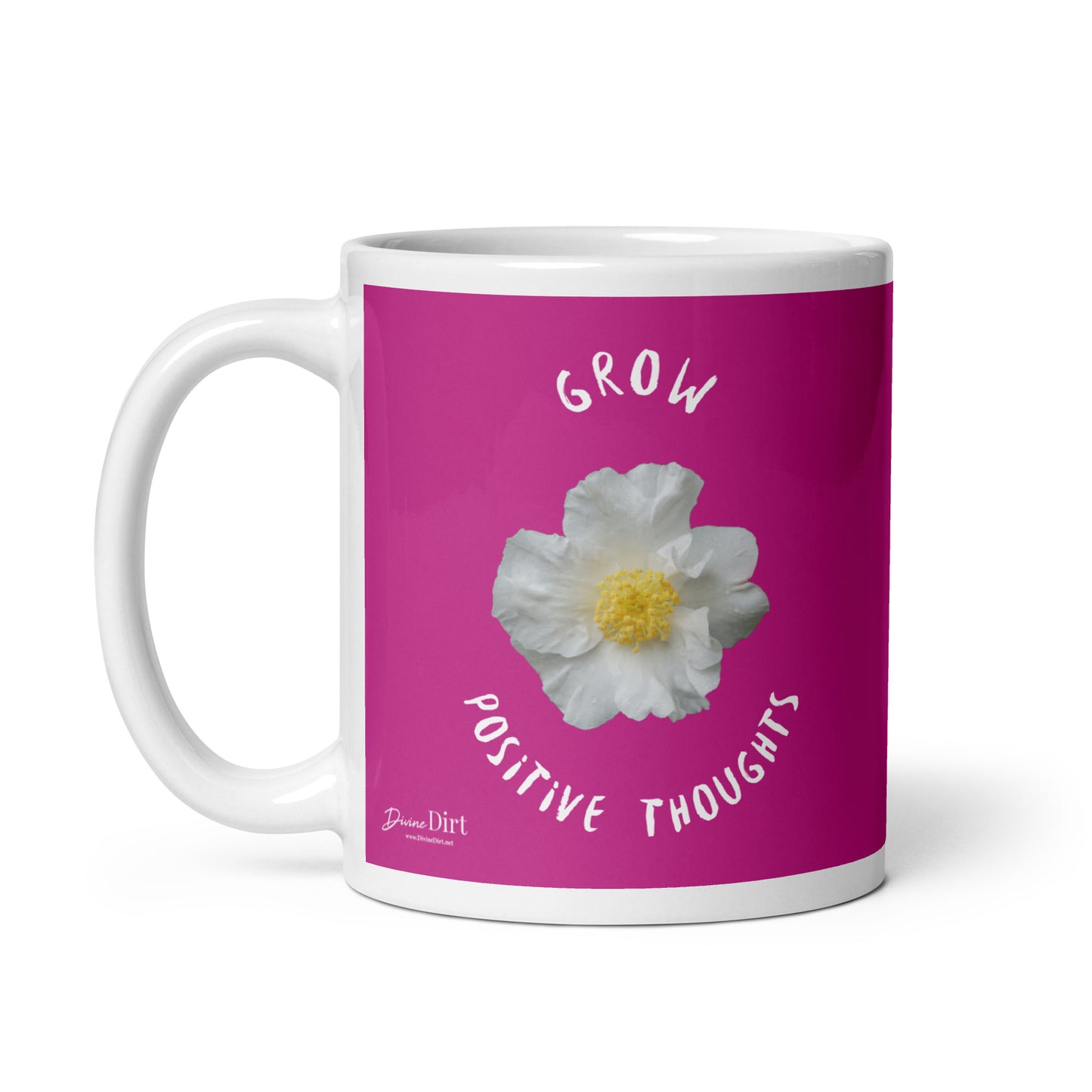 Grow Positive Thoughts mug (11oz, 15oz)