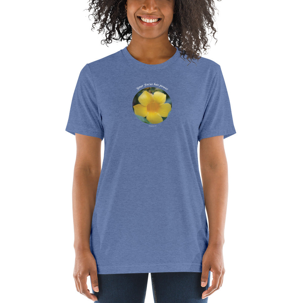 Your Focus Has Power_Unisex Tri-Blend T-Shirt | Bella + Canvas 3413