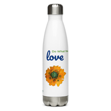 Load image into Gallery viewer, Do What You Love Stainless Steel Water Bottle
