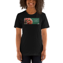 Load image into Gallery viewer, &quot;You are whole, complete and limitless&quot; Kalanchoe.  Short-Sleeve T-Shirt
