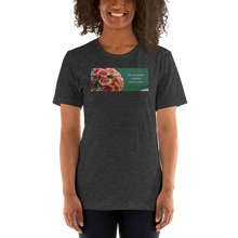 Load image into Gallery viewer, &quot;You are whole, complete and limitless&quot; Kalanchoe.  Short-Sleeve T-Shirt
