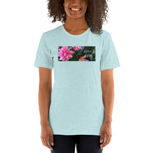 Load image into Gallery viewer, Love Life!  Funky Pink Begonia Short-Sleeve T-Shirt
