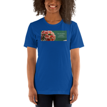 Load image into Gallery viewer, &quot;You are whole, complete and limitless&quot; Kalanchoe.  Short-Sleeve T-Shirt

