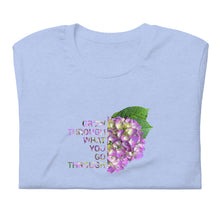Load image into Gallery viewer, &#39;Grow Through What You Go Through&#39; Unisex t-shirt
